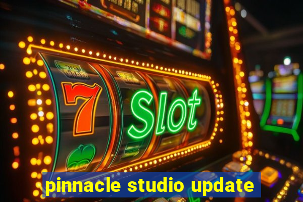 pinnacle studio update